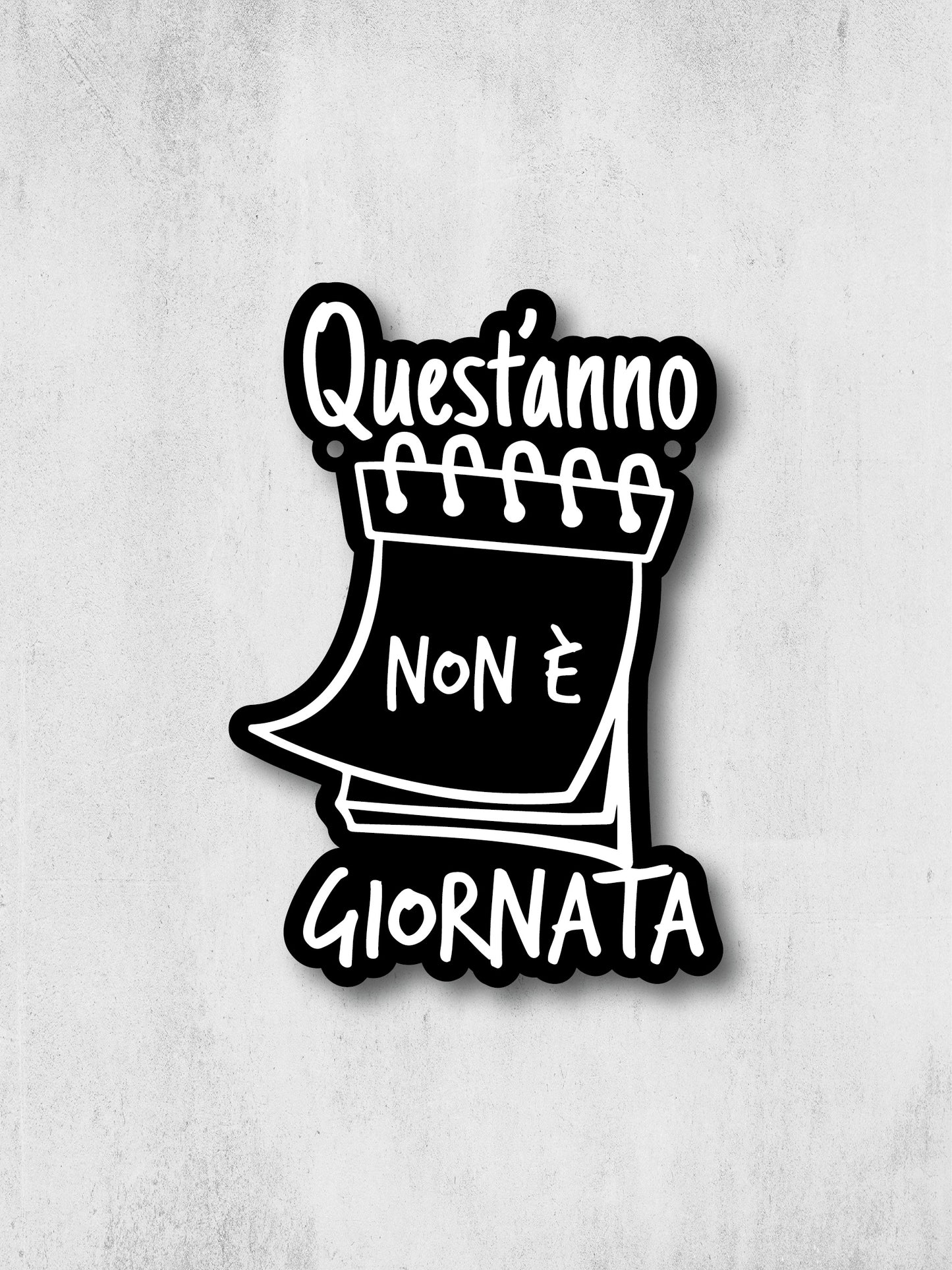 QUEST'ANNO NON E' GIORNATA